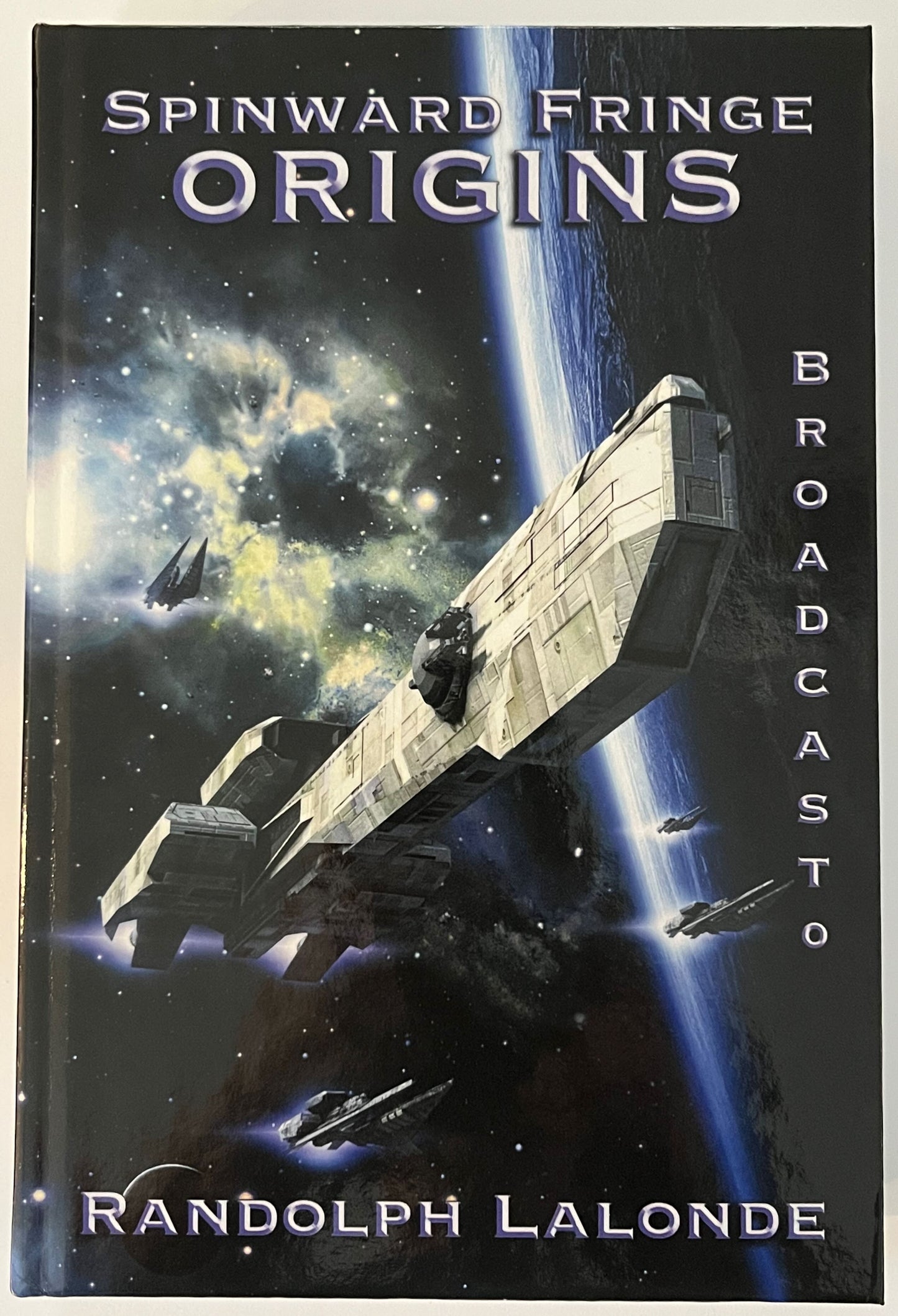 Spinward Fringe Beginnings Signed Hardcover Set (Origins, Resurrection, Rogue Assembly, Psycho Electric)