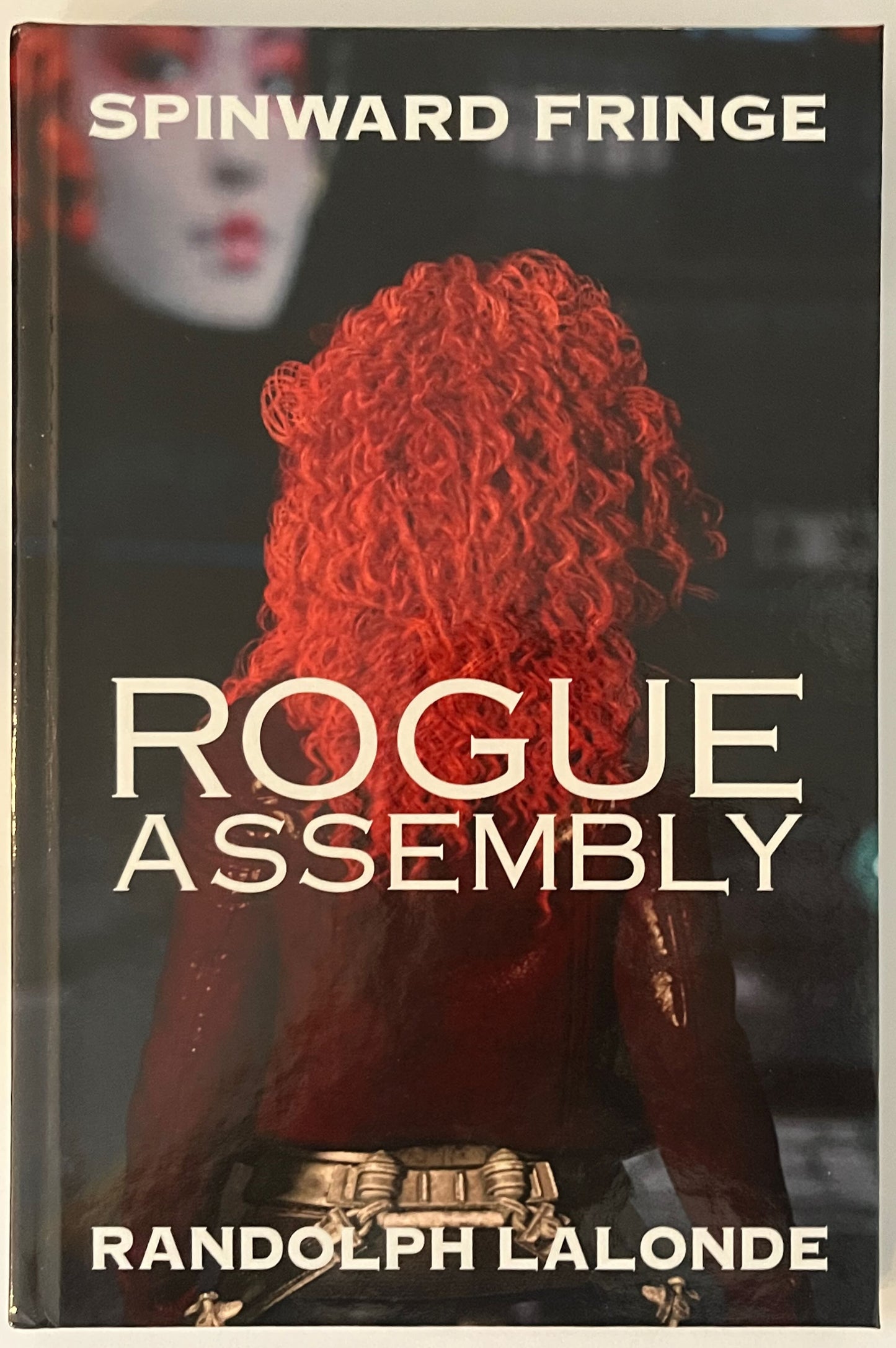 Spinward Fringe Beginnings Signed Hardcover Set (Origins, Resurrection, Rogue Assembly, Psycho Electric)