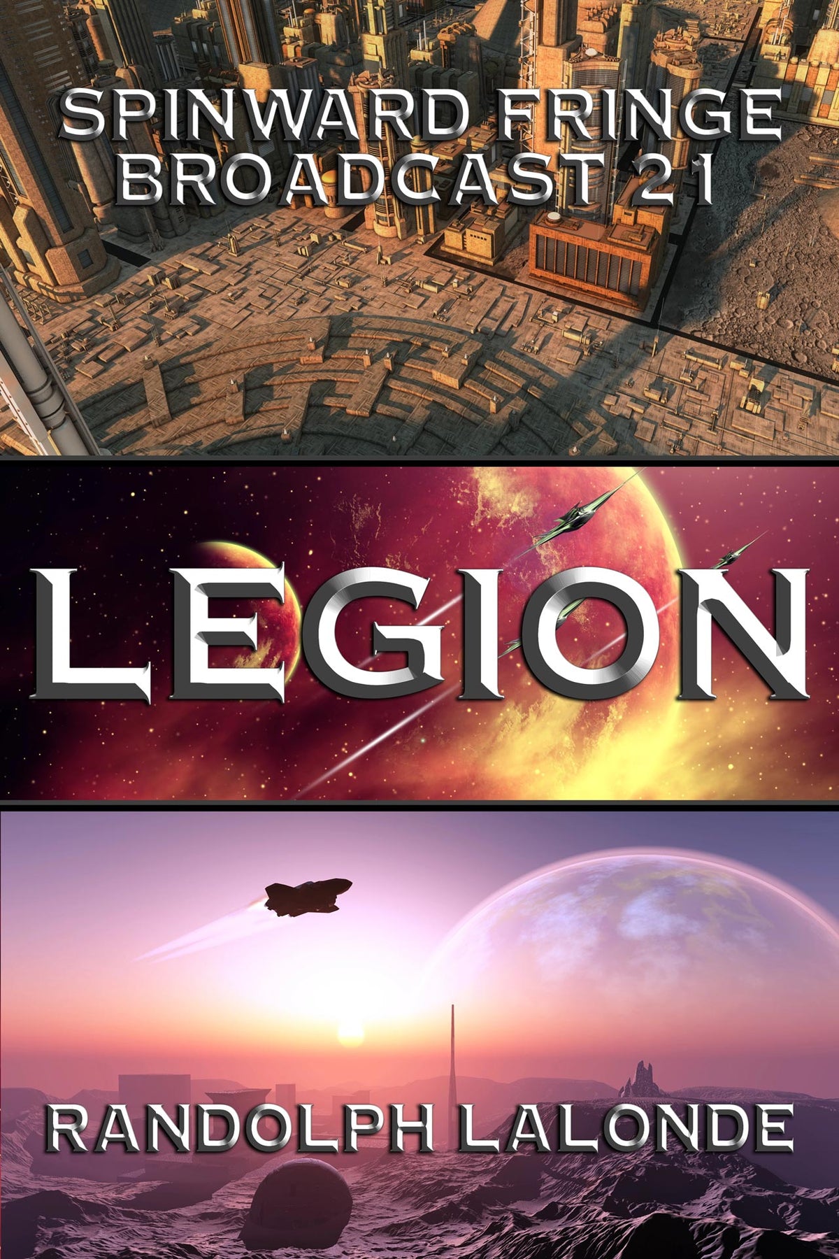 Legion: Spinward Fringe Broadcast 21