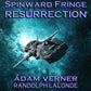 Resurrection Spinward Fringe Broadcast 1 - Audiobook